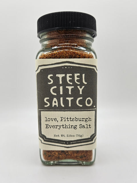 love, Pittsburgh Everything Salt!